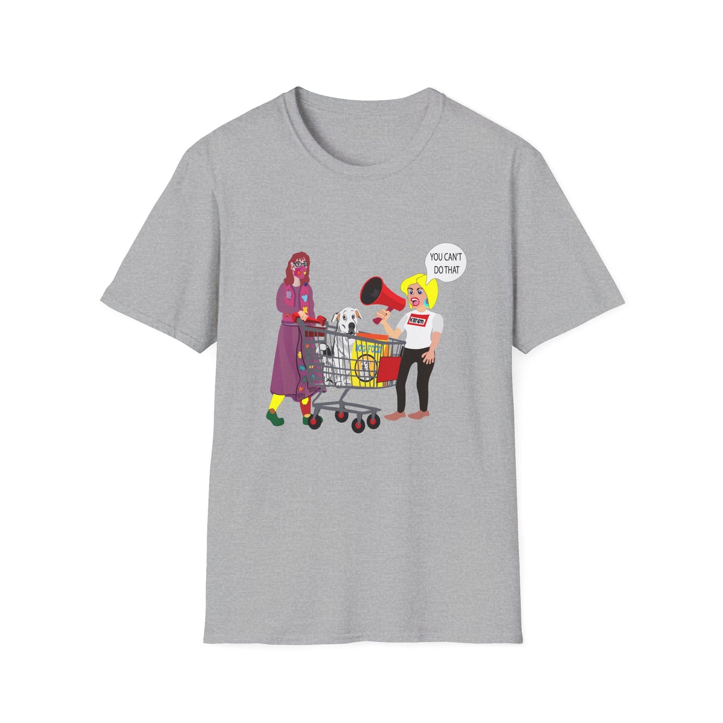 Funny 'You Can't Do That' Unisex T-Shirt