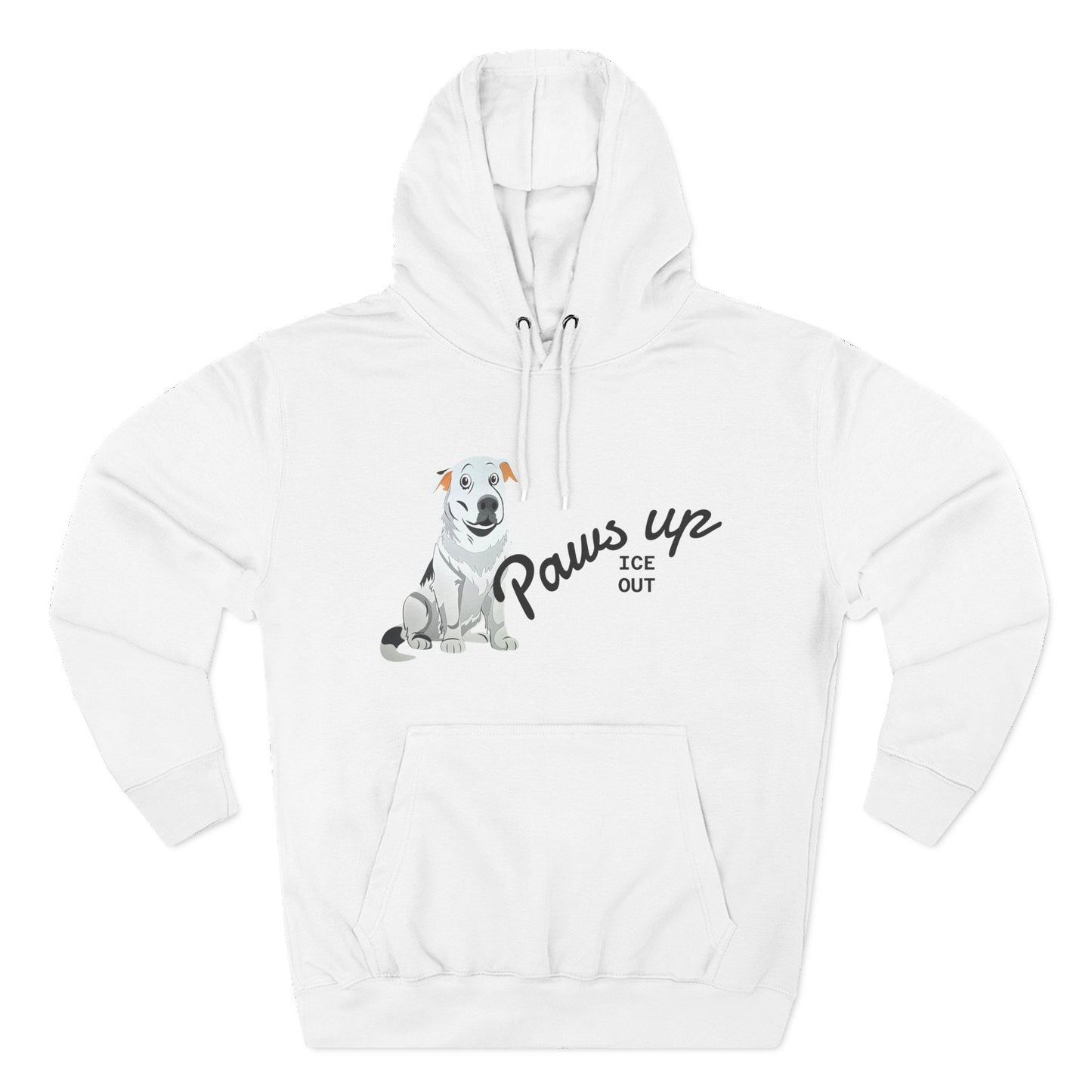 Paws Up ICE OUT Fleece Hoodie