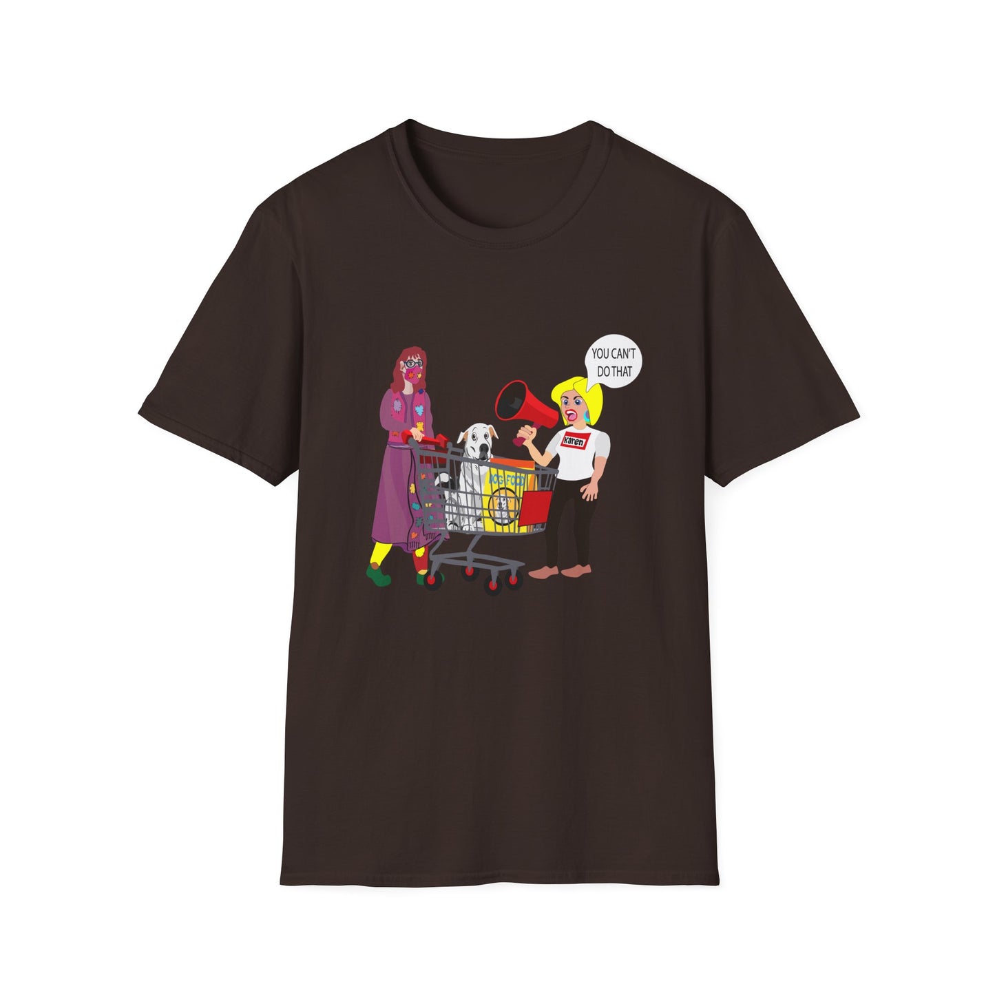 Funny 'You Can't Do That' Unisex T-Shirt