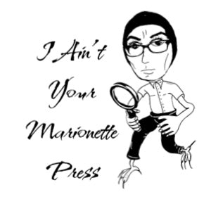 I Ain't Your Marionette Press Logo depicting a cartoon person.