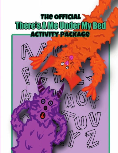 There's A Me Under My Bed Activity Book